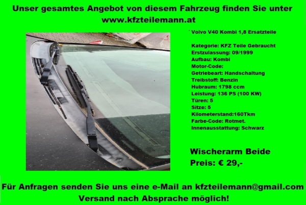 Wischerarm Beide Volvo V40 Kombi 1,8